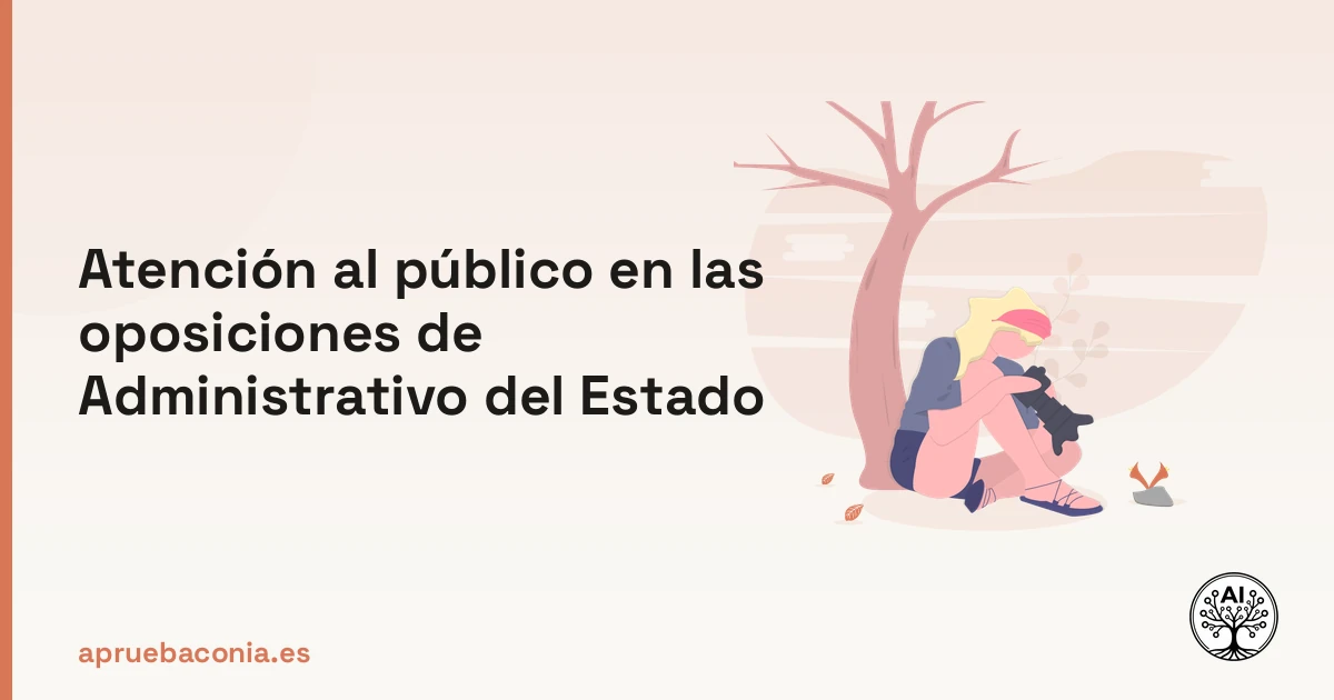 Ilustración de enfoque para dominar la atención al público en las oposiciones de Administrativo del Estado.